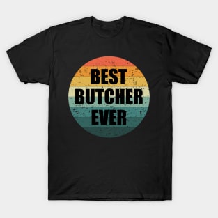 Butcher Butchery Fathers Day Gift Funny Retro Vintage T-Shirt